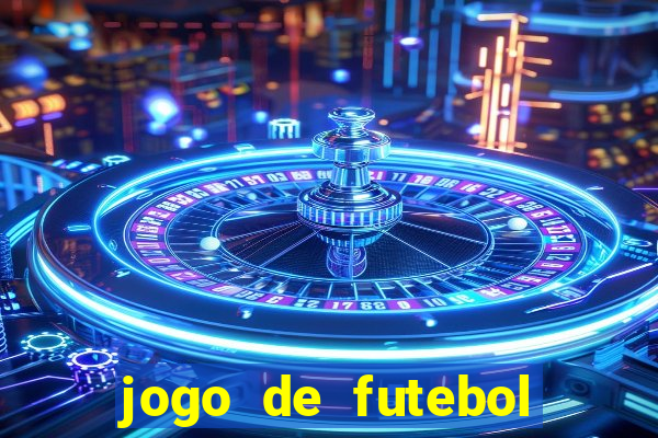 jogo de futebol realista download